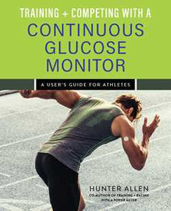 Training and Competing with a Continuous Glucose Monitor