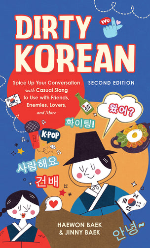 Dirty Korean: Second Edition