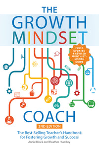 The Growth Mindset Coach, Second Edition