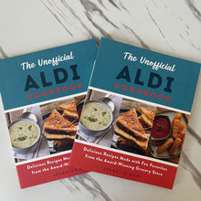 Load image into Gallery viewer, The Unofficial ALDI Cookbook