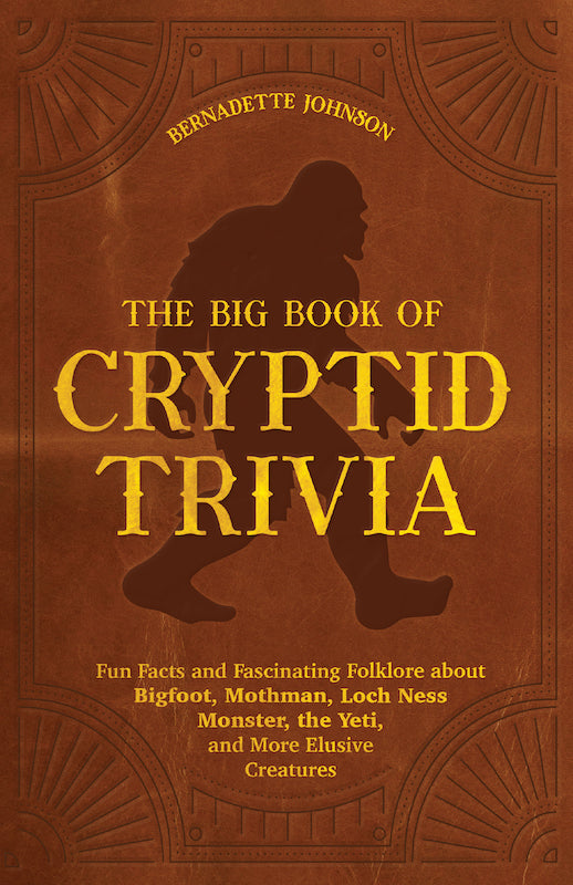 Big Book of Cryptid Trivia