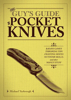 The Guy's Guide to Pocket Knives