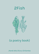 Load image into Gallery viewer, 2Fish by Jhené Aiko Efuru Chilombo
