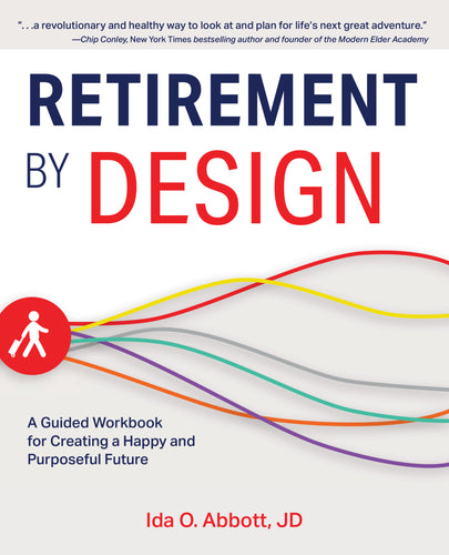 Retirement by Design by Ida Abbott